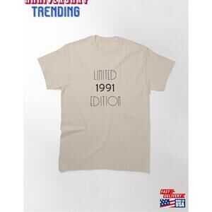 Limited 1991 Edition Classic Tshirt Unisex